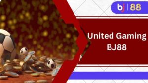 Sảnh United Gaming tại nhà cái BJ88 gây ấn tượng với nhiều người chơi